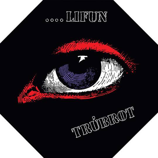 Trúbrot - ....Lifun
