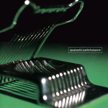 Quarashi - Switchstance 