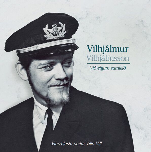 Vilhjálmur Vilhjálmsson - Við Eigum Samleið