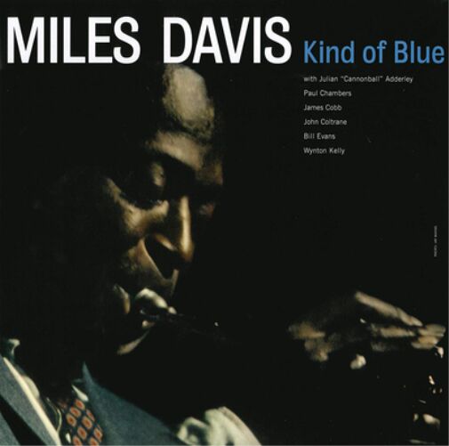 Miles Davis - Kind Of Blue 